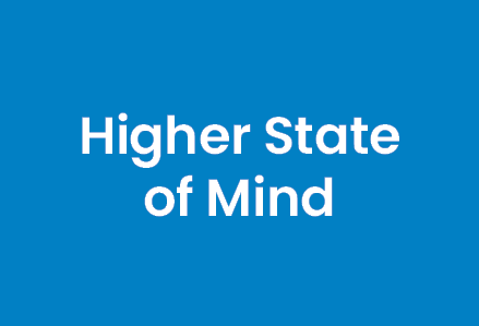 Higher State of Mind